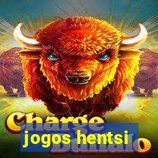 jogos hentsi